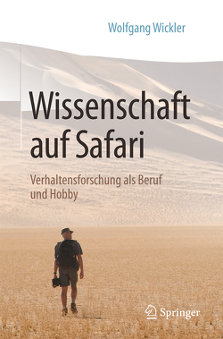 Wissenschaft auf Safari von Wickler,  Wolfgang