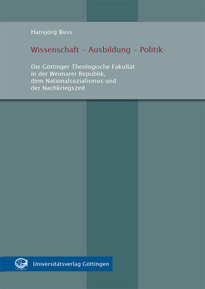 Wissenschaft – Ausbildung – Politik von Buss,  Hansjörg