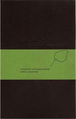 formendes LEBEN – FORMEN des Lebens von Bayertz,  Kurt, Eichler,  Klaus-Dieter, Eichler,  Uta, Geus,  Armin, Höxtermann,  Ekkehard, Krohn,  Wolfgang, Laitko,  Hubert, Mittelstraß,  Jürgen, Otte,  Michael, Paternack,  Peer, Peuckert,  Ruth, Raatzsch,  Richard, Rheinberger,  Hans Jörg, Schwarz,  Beate, Weingart,  Peter, Wessel,  Karl-Friedrich, Wolters,  Gereon