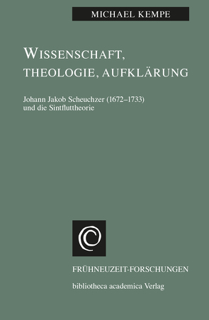 Wissenschaft, Theologie, Aufklärung von Kempe,  Michael