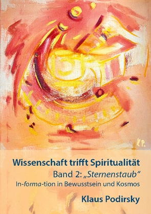 Wissenschaft trifft Spiritualität von Podirsky,  Klaus