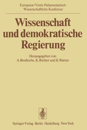 Wissenschaft und demokratische Regierung von Boulloche,  A., Richter,  K., Warren,  K.