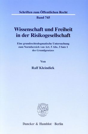 Wissenschaft und Freiheit in der Risikogesellschaft. von Kleindiek,  Ralf