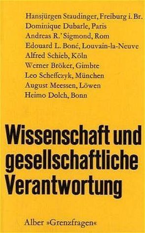 Wissenschaft und gesellschaftliche Verantwortung von Luyten,  Norbert A