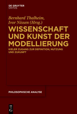 Wissenschaft und Kunst der Modellierung von Nissen,  Ivor, Thalheim,  Bernhard