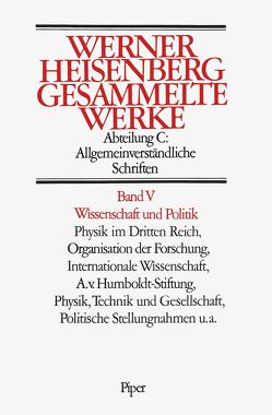 Wissenschaft und Politik von Heisenberg,  Werner