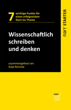 Wissenschaftlich schreiben und denken von Reinicke,  Katja