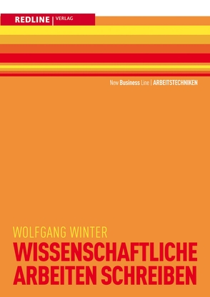 Wissenschaftliche Arbeiten schreiben von Winter,  Wolfgang