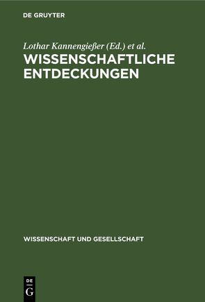 Wissenschaftliche Entdeckungen von Kannengießer,  Lothar, Kröber,  Günter