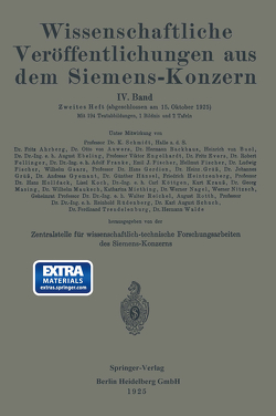 Wissenschaftliche Veröffentlichungen aus dem Siemens-Konzern von Boul,  Heinrich, Dillan,  Ernst, Ebeling,  August, Engelhardt,  Victor, Feldtkeller,  Richard, Fellinger,  Robert, Fischer,  Helmut, Fischer,  Ludwig, Franke,  Adolf, Gerdien,  Hans, Grüss,  Johannes, Gyemant,  Andreas, Heintzenberg,  Friedrich, Junge,  Ernst, Jungmichel,  Heinrich, Köttgen,  Carl, Liw,  NA