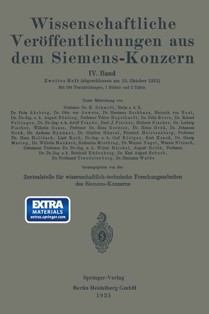 Wissenschaftliche Veröffentlichungen aus dem Siemens-Konzern von Boul,  Heinrich, Dillan,  Ernst, Ebeling,  August, Engelhardt,  Victor, Feldtkeller,  Richard, Fellinger,  Robert, Fischer,  Helmut, Fischer,  Ludwig, Franke,  Adolf, Gerdien,  Hans, Grüss,  Johannes, Gyemant,  Andreas, Heintzenberg,  Friedrich, Junge,  Ernst, Jungmichel,  Heinrich, Köttgen,  Carl, Liw,  NA