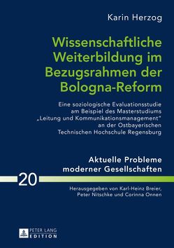 Wissenschaftliche Weiterbildung im Bezugsrahmen der Bologna-Reform von Herzog,  Karin