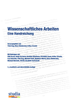 Wissenschaftliches Arbeiten von †Suesserott,  Britta Elisabeth, Ausserer,  Sonja, Bitschnau,  Karoline, Drexler,  Arthur, Fleischer,  Eva, Hug,  Theo, Hutter,  Michael, Kruse,  Otto, Marini,  Matthias, Niedermair,  Klaus, Nonnato,  Michael