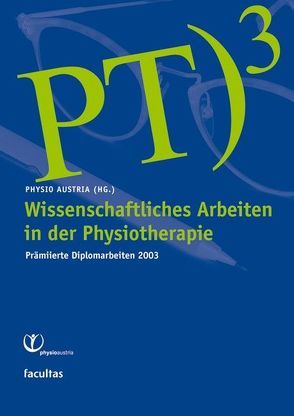 Wissenschaftliches Arbeiten in der Physiotherapie von Physio Austria