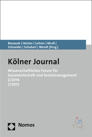 Wissenschaftliches Forum für Sozialwirtschaft und Sozialmanagement 2/2014 1/2015 von Bassarak,  Herbert, Heister,  Werner, Leitner,  Sigrid, Mroß,  Michael, Schneider,  Armin, Schubert,  Herbert, Wendt,  Wolf Rainer