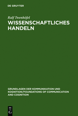 Wissenschaftliches Handeln von Twenhöfel,  Ralf