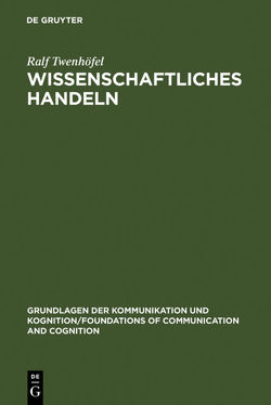 Wissenschaftliches Handeln von Twenhöfel,  Ralf