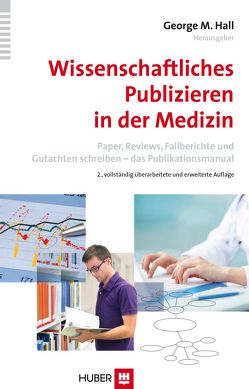 Wissenschaftliches Publizieren in der Medizin von Beifuss;Bartens, Hall