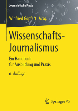 Wissenschafts-Journalismus von Göpfert,  Winfried