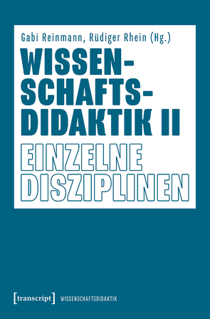 Wissenschaftsdidaktik II von Reinmann,  Gabi, Rhein,  Rüdiger