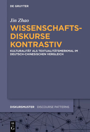 Wissenschaftsdiskurse kontrastiv von Zhao,  Jin