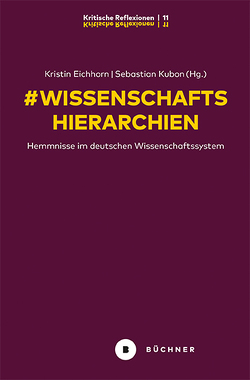 # Wissenschaftshierarchien von Eichhorn,  Kristin, Kubon,  Sebastian