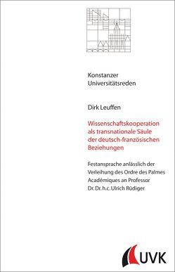 Wissenschaftskooperation als transnationale Säule der deutsch-französischen Beziehungen von Leuffen,  Dirk