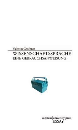 Wissenschaftssprache von Groebner,  Valentin