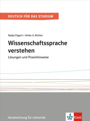 Wissenschaftssprache verstehen von Fügert,  Nadja, Richter,  Ulrike