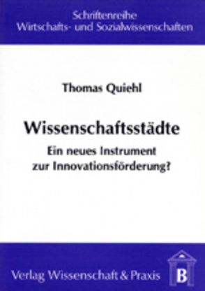 Wissenschaftsstädte. von Quiehl,  Thomas