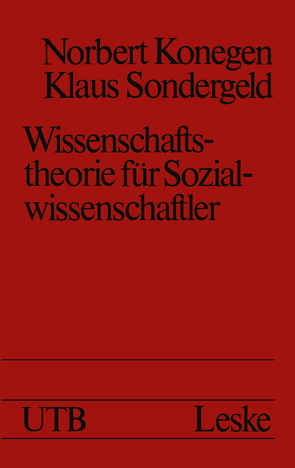 Wissenschaftstheorie für Sozialwissenschaftler von Konegen,  Norbert