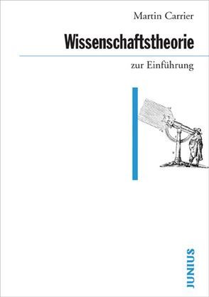 Wissenschaftstheorie zur Einführung von Carrier,  Martin