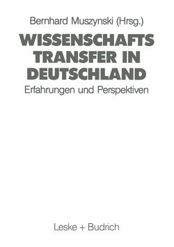 Wissenschaftstransfer in Deutschland von Muszynski,  Bernhard