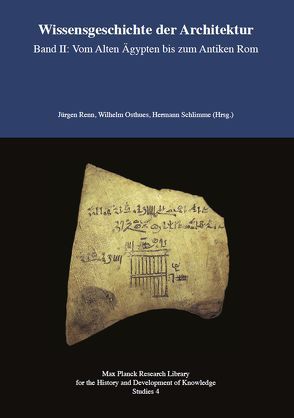 Wissensgeschichte der Architektur Band II: Vom Alten Ägypten bis zum Antiken Rom von Osthues,  Wilhelm, Renn,  Jürgen, Schlimme,  Hermann