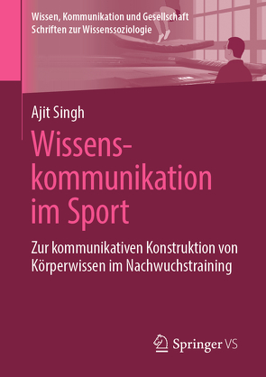 Wissenskommunikation im Sport von Singh,  Ajit