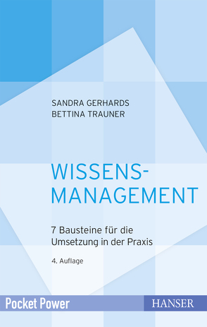 Wissensmanagement von Gerhards,  Sandra, Trauner,  Bettina