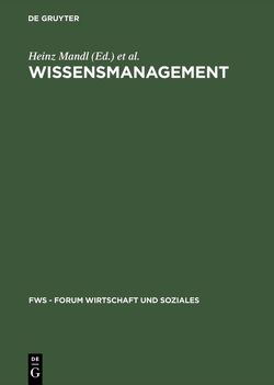 Wissensmanagement von Mandl,  Heinz, Reinmann-Rothmeier,  Gabi