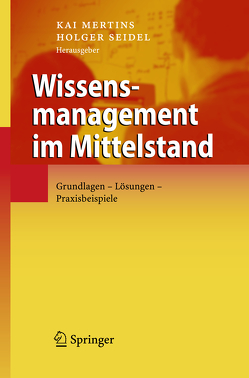 Wissensmanagement im Mittelstand von Mertins,  Kai, Seidel,  Holger