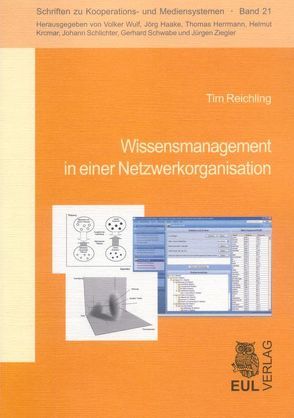 Wissensmanagement in einer Netzwerkorganisation von Reichling,  Tim