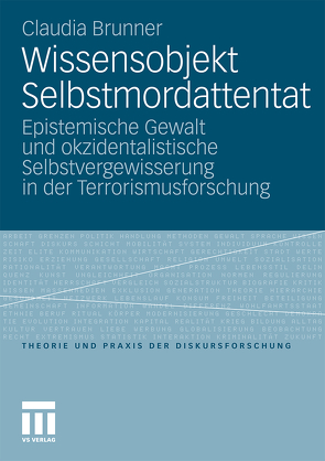 Wissensobjekt Selbstmordattentat von Brunner,  Claudia