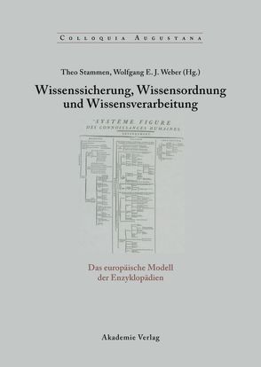 Wissenssicherung, Wissensordnung und Wissensverarbeitung von Stammen,  Theo, Weber,  Wolfgang E. J.