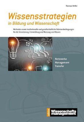 Wissensstrategien in Bildung und Wissenschaft von Helfer,  Thomas