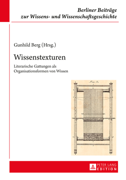 Wissenstexturen von Berg,  Gunhild