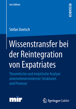 Wissenstransfer bei der Reintegration von Expatriates von Doetsch,  Stefan