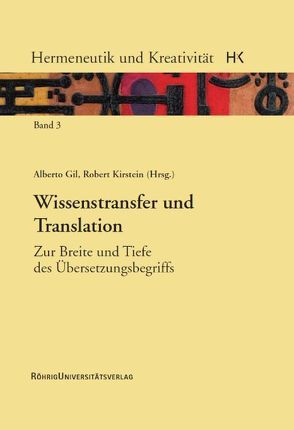 Wissenstransfer und Translation von Gil,  Alberto, Kirstein,  Robert