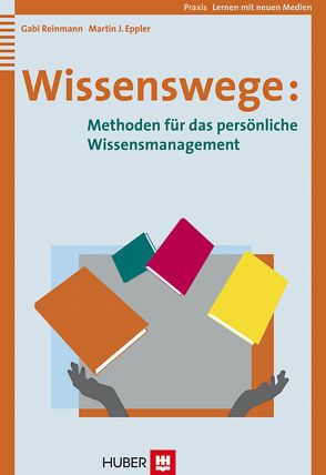 Wissenswege von Eppler,  Martin J., Reinmann,  Gabi