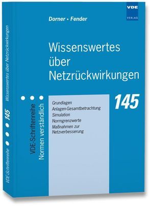 Wissenswertes über Netzrückwirkungen von Dorner,  Hartmut, Fender,  Manfred