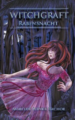 Witchgraft von Rachor,  Marlene Sophie