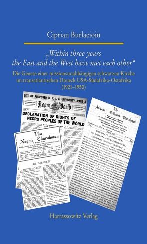 „Within three years the East and the West have met each other“ von Burlacioiu,  Ciprian