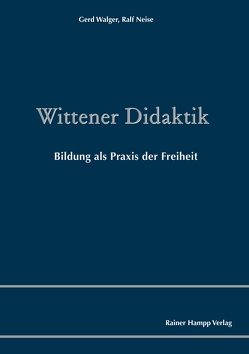 Wittener Didaktik von Neise,  Ralf, Walger,  Gerd